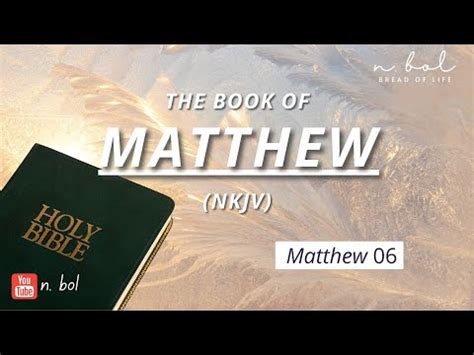 bible gateway nkjv|Matthew 6 NKJV .